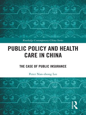 cover image of Public Policy and Health Care in China